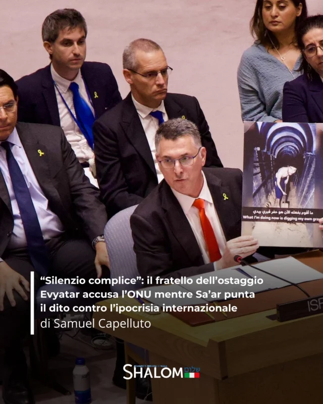 Durante una drammatica sessione del Consiglio di Sicurezza dell’ONU è intervenuto Ilay David, fratello di Evyatar, uno degli ostaggi apparsi nei video-shock diffusi da Hamas.

Leggi di più nell'articolo di Samuel Capelluto su Shalom.it
