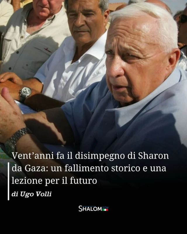 Mentre Israele è impegnato da 22 mesi in una difficile guerra a Gaza contro un nemico nascosto fra la popolazione civile e annidato nelle fortificazioni sotterranee che ha costruito sotto gli edifici civili usando i fondi dei soccorsi internazionali, ricorre il ventesimo anniversario dell’abbandono unilaterale di Gaza deciso dal primo ministro Ariel Sharon nel 2004 e attuato dall’esercito israeliano fra il 15 agosto e il 12 settembre del 2005. Venivano così sgomberati con la forza 8.000 abitanti di 21 insediamenti israeliani, lasciando agli arabi della Striscia abitazioni e installazioni agricole che essi avrebbero immediatamente distrutto. Anche il “corridoio Filadelfia” al confine con l’Egitto, essenziale per impedire il contrabbando d’armi e altri rifornimenti militari, veniva abbandonato.
Continua a leggere l’articolo su shalom.it
(✒️ Ugo Volli)