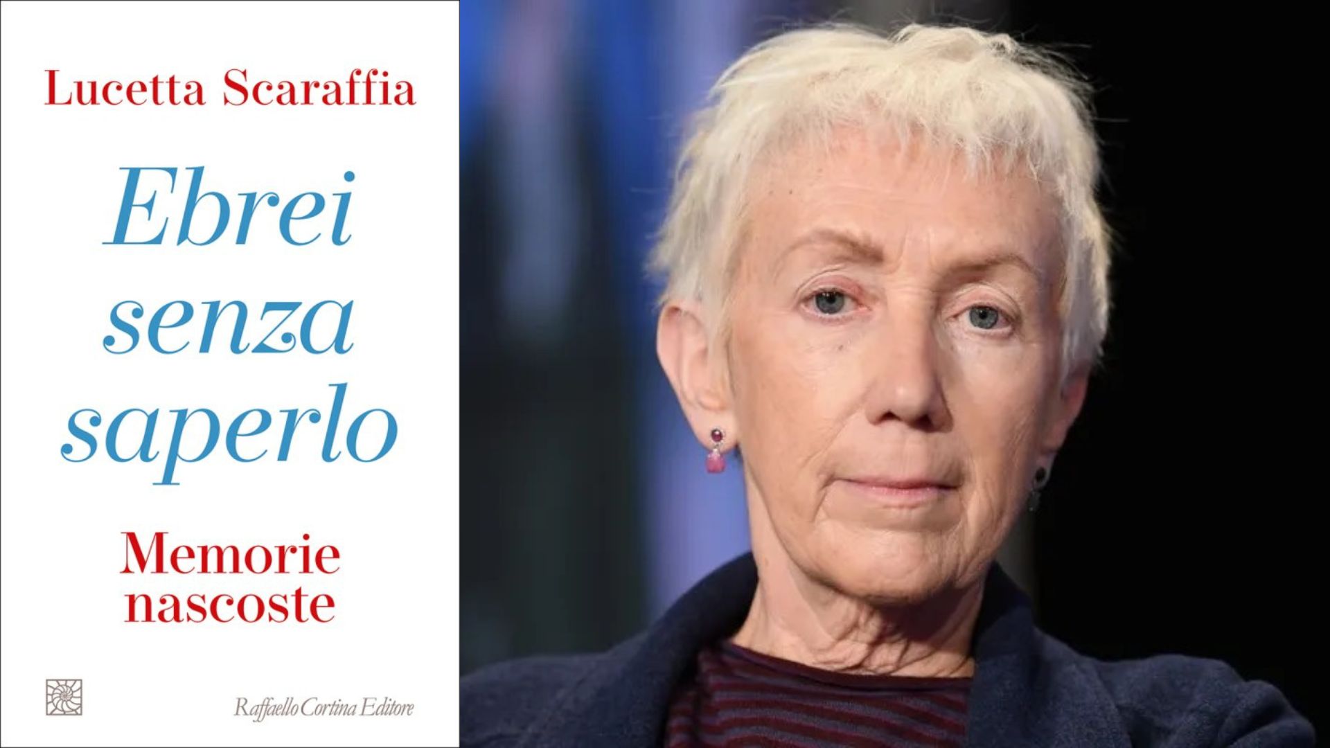 “Ebrei senza saperlo”. Il libro di Lucetta Scaraffia sulle sue memorie nascoste “Ebrei senza saperlo”. Il libro di Lucetta Scaraffia sulle sue memorie nascoste
